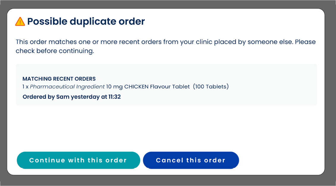 Website notice raising awareness to a potential duplicate order 